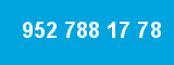 952 788 17 78 952 788 17 78